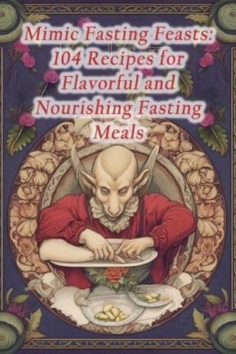 Mimic Fasting Feasts