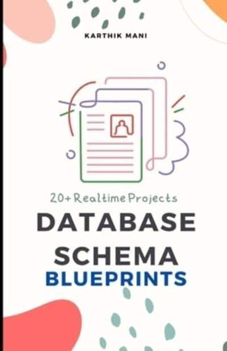 Database Schema Blueprints