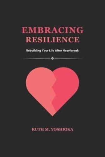 Embracing Resilience