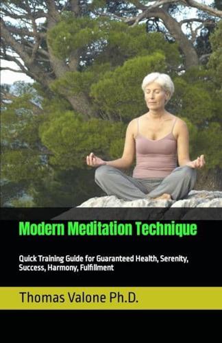 Modern Meditation Technique