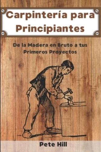 Carpintería Para Principiantes