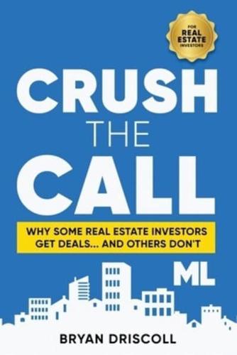 Crush The Call