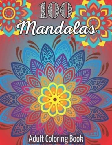 100 Mandalas - Adult Coloring Book