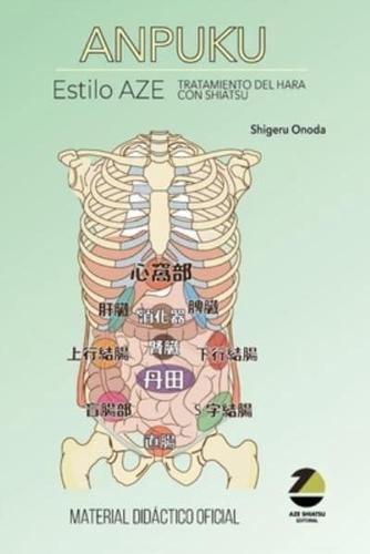 Anpuku. Tratamiento Del Hara Con Shiatsu.