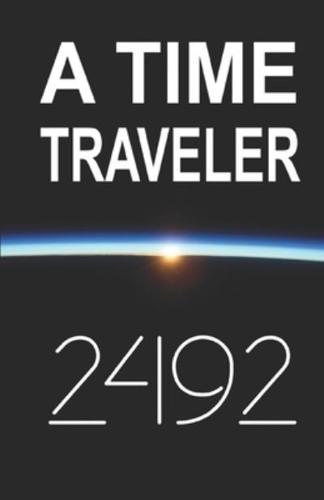 A Time Traveler 2492