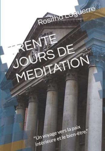 Trente Jours De Meditation