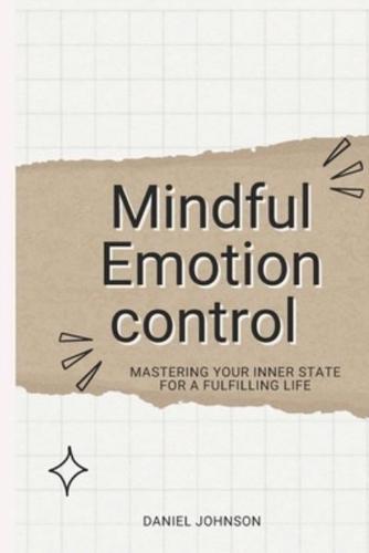 Mindful Emotion Control