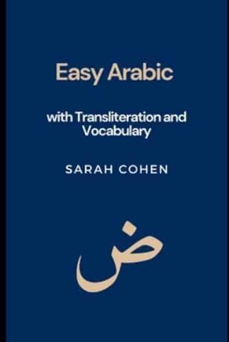 Easy Arabic With Transliteration and Vocabulary
