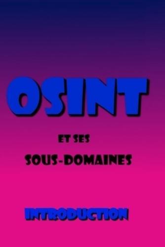 OSINT Et Ses Sous-Domaines