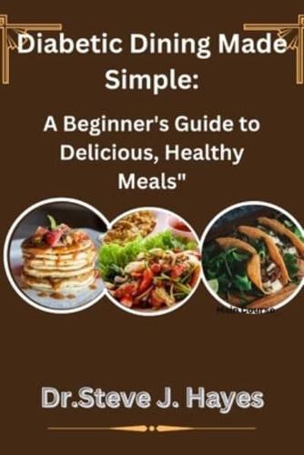 Diabetic Dining Made Simple