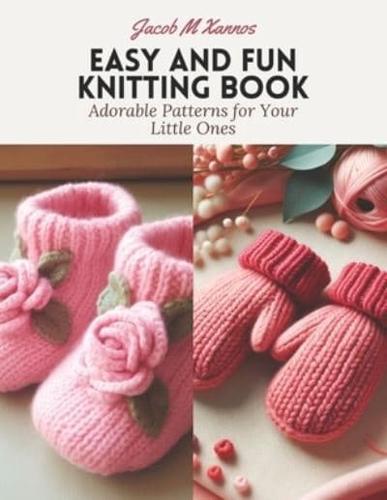 Easy and Fun Knitting Book