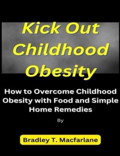 Kick Out Childhood Obesity