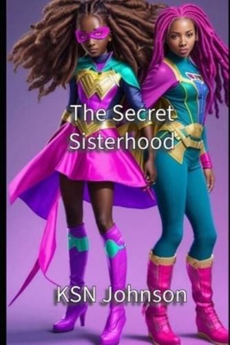 The Secret Sisterhood