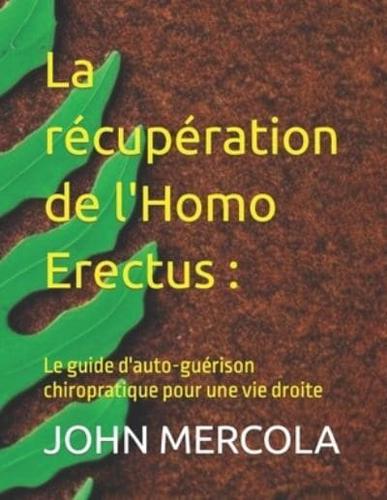 La Récupération De l'Homo Erectus
