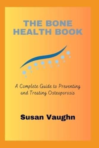 The Bone Health Book