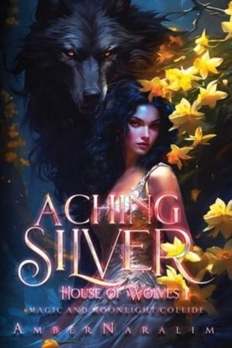 Aching Silver