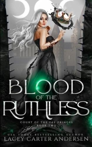 Blood of the Ruthless