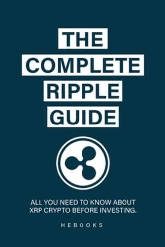 The Complete Ripple Guide