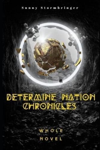 Determine Nation Chronicles