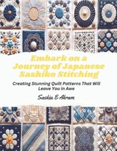 Embark on a Journey of Japanese Sashiko Stitching