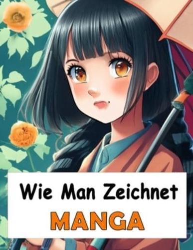 Wie Man Zeichnet Manga