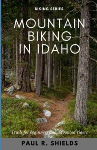 Idaho Mountain Biking