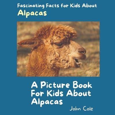 A Picture Book for Kids About Alpacas
