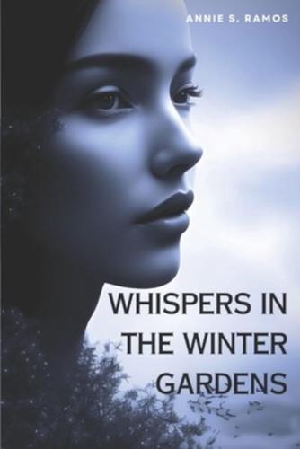 Whispers in the Winter Garden