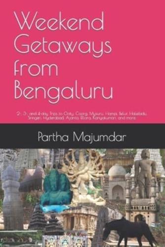 Weekend Getaways from Bengaluru