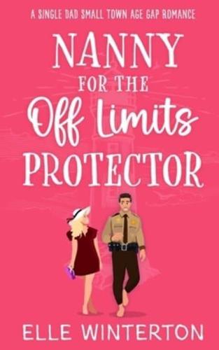 Nanny For The Off Limits Protector