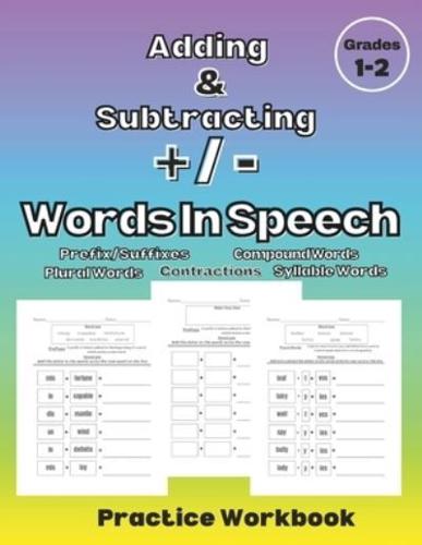 Adding & Subtracting Words in Speech