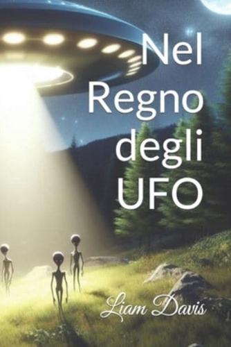 Nel Regno Degli UFO