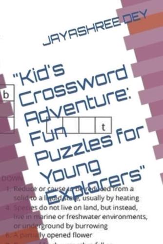 "Kid's Crossword Adventure