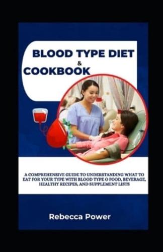 Blood Type Diet & Cookbook