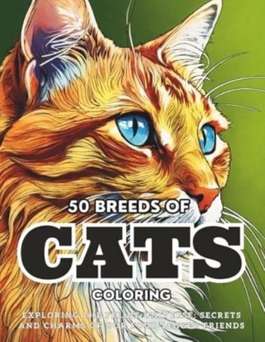 50 Breeds Of Cats Coloring