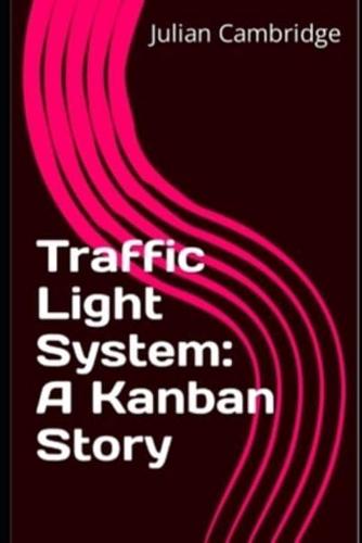 Traffic Light System