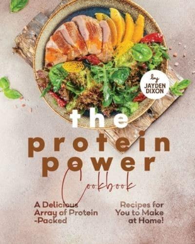 The Protein Power Cookbook