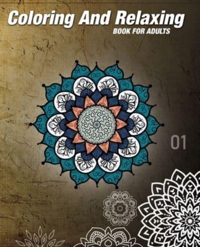 Coloring and Relaxing Book for Adults