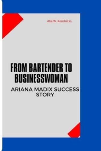 From Bartender to Businesswoman