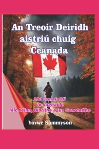 An Treoir Deiridh Maidir Le Aistriú Go Ceanada