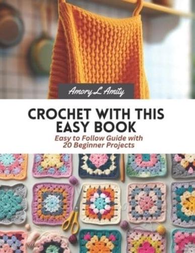 Crochet With This Easy Book