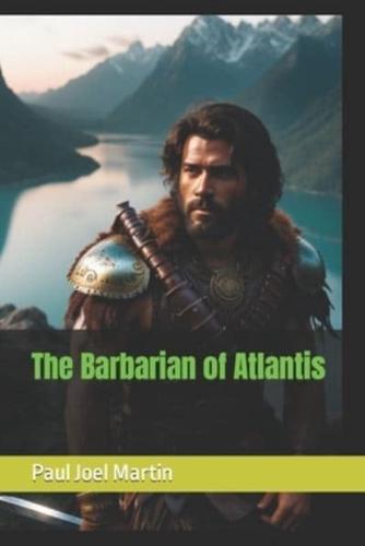 The Barbarian of Atlantis