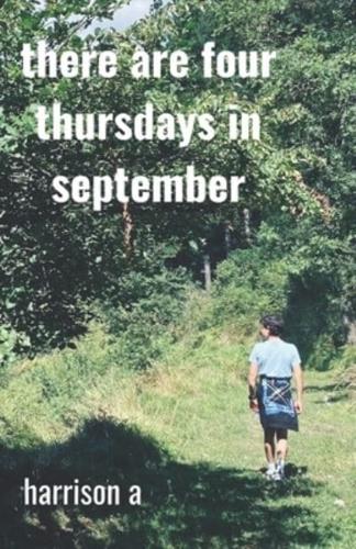 There Are Four Thursdays in September