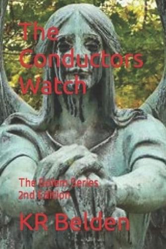 The Conductors Watch