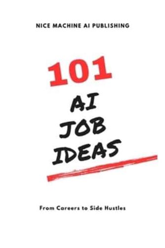 101 AI Job Ideas