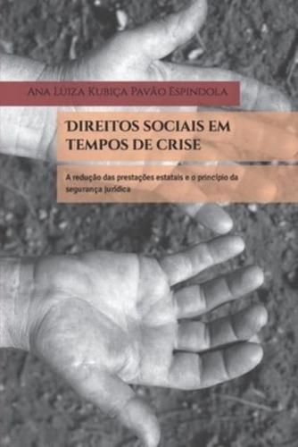 Direitos Sociais Em Tempos De Crise