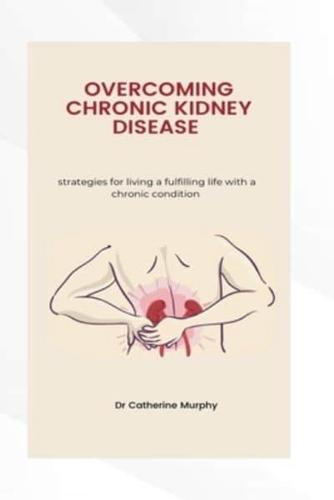 Managing Chronic Kidney Disease