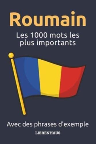 Roumain - Les 1000 Mots Les Plus Importants