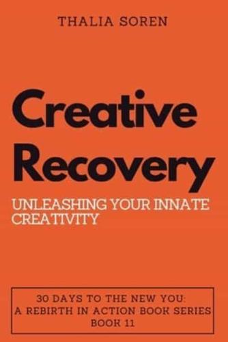 Creative Recovery