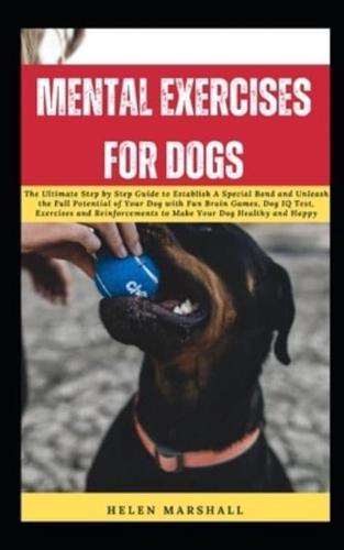 Mental Exercises for Dogs